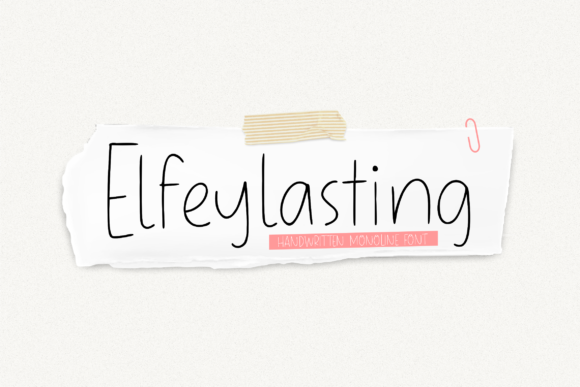 Elfeylasting: A Handwritten Font That Commands Attention