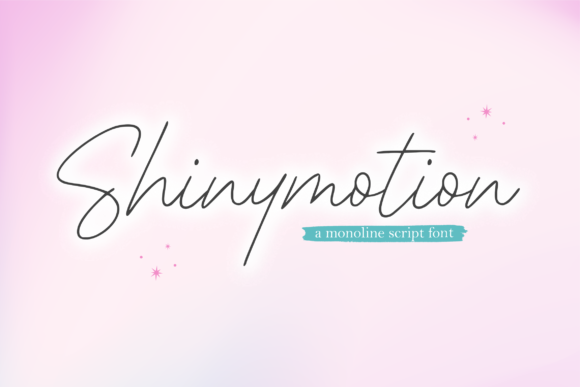 Shinymotion – A Chic Script Font for Everyday Design