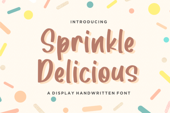 Sprinkle Delicious: A Joyful Font for Creative Projects
